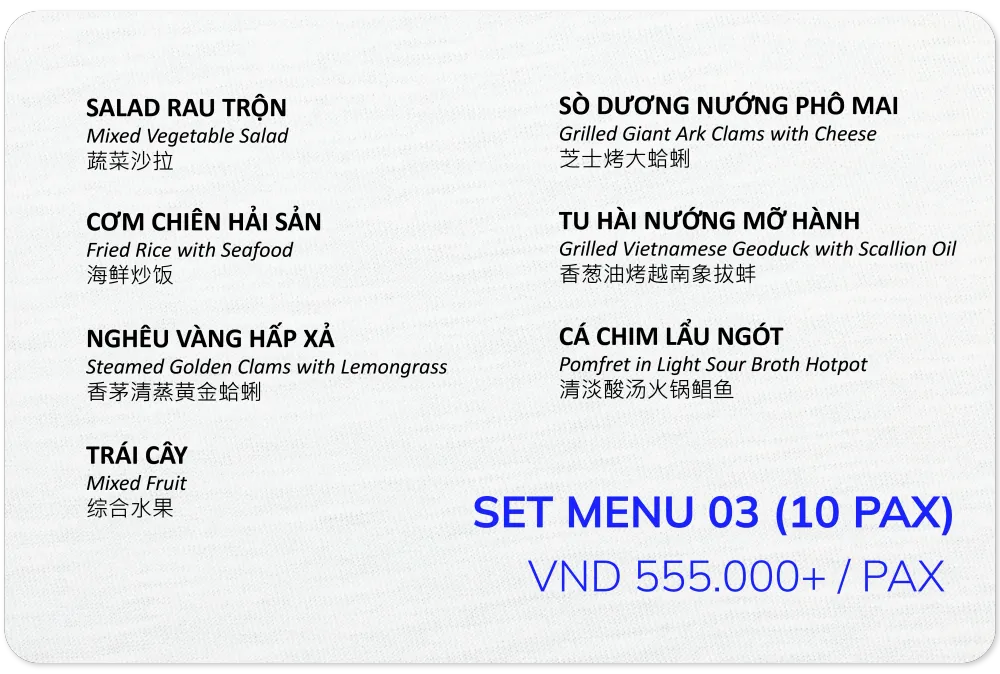Set menu 03 cho 10 khách, 555.000đ mỗi khách